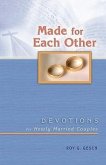 Made for Each Other Made for Each Other