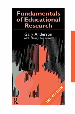 Fundamentals of Educational Research - Anderson, Garry; Arsenault, Nancy