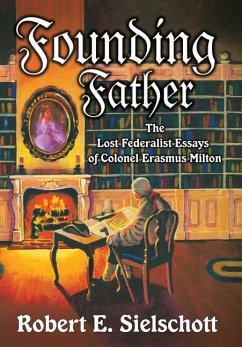 Founding Father - Sielschott, Robert E.