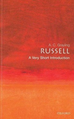 Russell: A Very Short Introduction - Grayling, A. C.