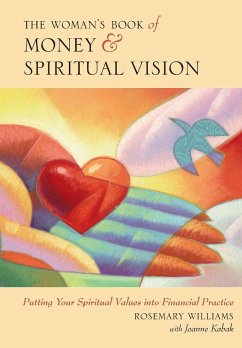 The Woman's Book of Money and Spiritual Vision - Williams, Rosemary