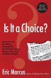 Is It a Choice? - 3rd Edition - Bild 1