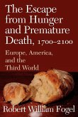 The Escape from Hunger and Premature Death, 1700 2100