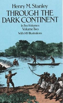 Through the Dark Continent, Vol. 2 - Stanley, Henry M