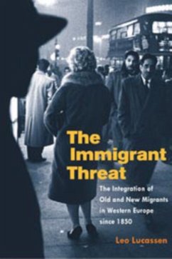 The Immigrant Threat - Lucassen, Leo