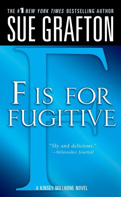 F Is for Fugitive: A Kinsey Millhone Mystery - Grafton, Sue