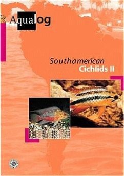 Southamerican Cichlids. Tl.2 - Glaser, Ulrich sen.; Glaser, Wolfgang