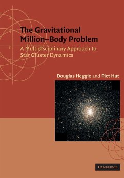 Gravitational Million-Body Problem - Heggie, Douglas; Hut, Piet