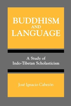 Buddhism and Language - Cabezon, Jose Ignacio
