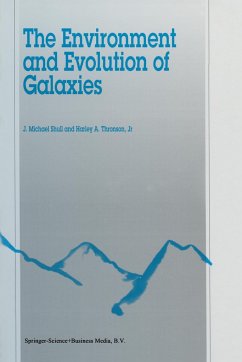 The Environment and Evolution of Galaxies - Shull, J.M. / Thronson Jr., Harley A. (Hgg.)