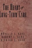 The Heart of Long-Term Care