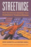 Streetwise: How Taxi Drivers Establish Customer's Trustworthiness