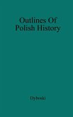Outlines of Polish History.