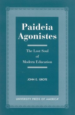 Paideia Agonistes - Grote, John E