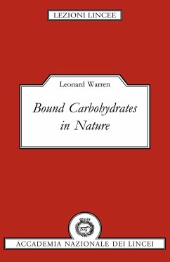 Bound Carbohydrates in Nature - Warren, Leonard; Leonard, Warren