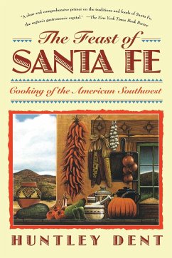 Feast of Santa Fe - Dent, Huntley