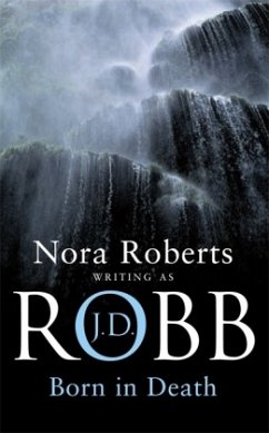 Born in Death\In Liebe und Tod, englische Ausgabe - Robb, J. D.