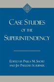 Case Studies of the Superintendency