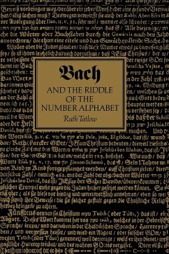 Bach and the Riddle of the Number Alphabet - Tatlow, Ruth; Ruth, Tatlow