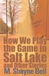 How We Play the Game in Salt Lake - Bild 1