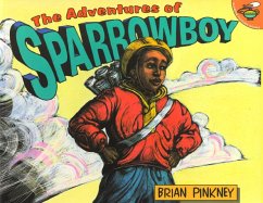 The Adventures of Sparrowboy - Pinkney, Brian