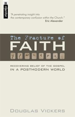 The Fracture of Faith - Vickers, Douglas