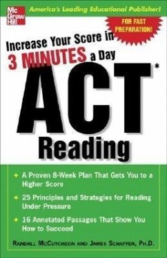 Increase Your Score in 3 Minutes a Day: ACT Reading - Mccutcheon, Randall; Schaffer, James