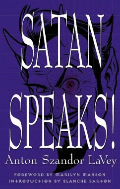 Satan Speaks! - LaVey, Anton Szandor