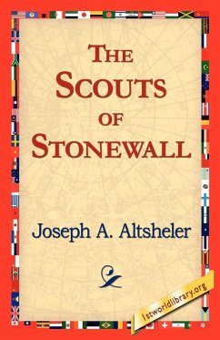 The Scouts of Stonewall - Altsheler, Joseph A.