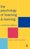 Psychology of Teaching and Learning Psychology of Teaching and Learning