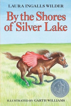 By the Shores of Silver Lake - Wilder, Laura Ingalls
