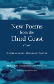 New Poems from the Third Coast New Poems from the Third Coast