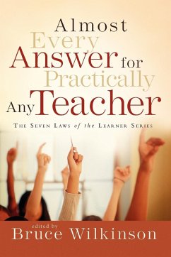 Almost Every Answer for Practically Any Teacher - Wilkinson, Bruce