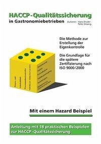 HACCP Qualitätssicherung in Gastronomiebetrieben - Enzler, Hans; Bisang, Peter