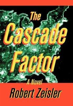 The Cascade Factor - Zeisler, Robert