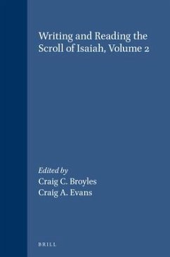 Writing and Reading the Scroll of Isaiah, Volume 2