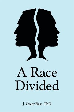 A Race Divided - Bass, J. Oscar