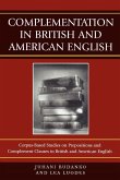 Complementation in British and American English Complementation in British and American English