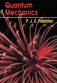 Quantum Mechanics - Peebles, P. J. E.