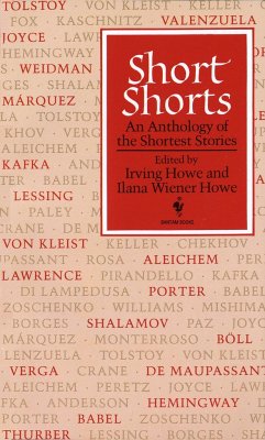 Short Shorts - Howe, Irving; Howe, Ilana W