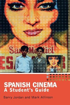 Spanish Cinema - Jordan, Barry; Allinson, Mark