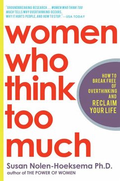 Women Who Think Too Much - Nolen-Hoeksema, Susan