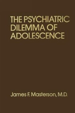 Psychiatric Dilemma Of Adolescence - Masterson, James F