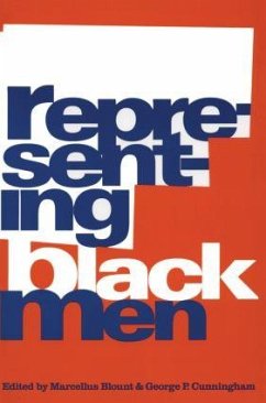 Representing Black Men - Blount, Marcellus / Cunningham, George (eds.)