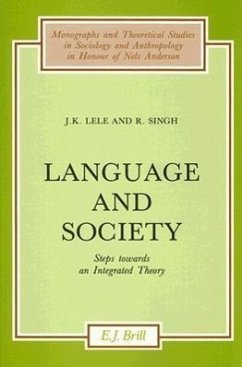 Language and Society: Steps Towards an Integrated Theory - Lele