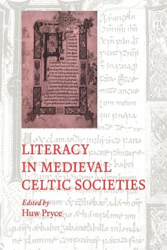 Literacy in Medieval Celtic Societies - Pryce, Huw (ed.)