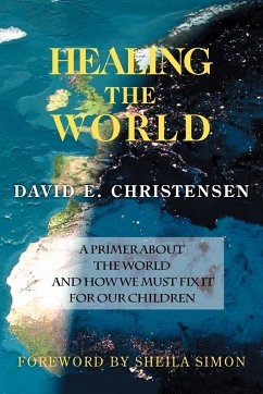 Healing the World - Christensen, David E.