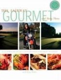 The Fairway Gourmet: A Celebration of Golf Destinations & Culinary Delights
