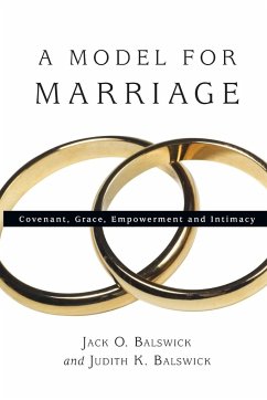 A Model for Marriage - Balswick, Jack O; Balswick, Judith K