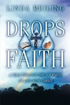 Drops of Faith - Reiling, Linda